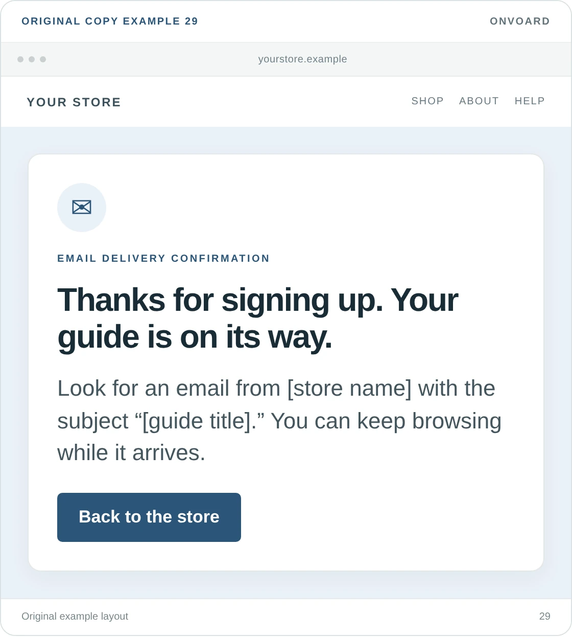 Original example layout for say when the promised message is on its way, showing the message and its “Back to the store” button.