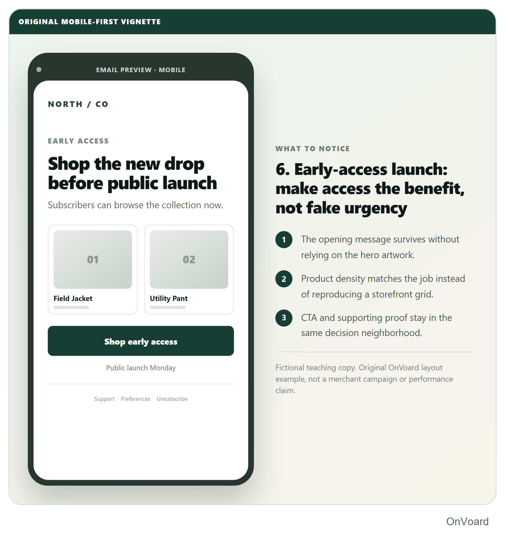 6. Early-access launch: make access the benefit, not fake urgency