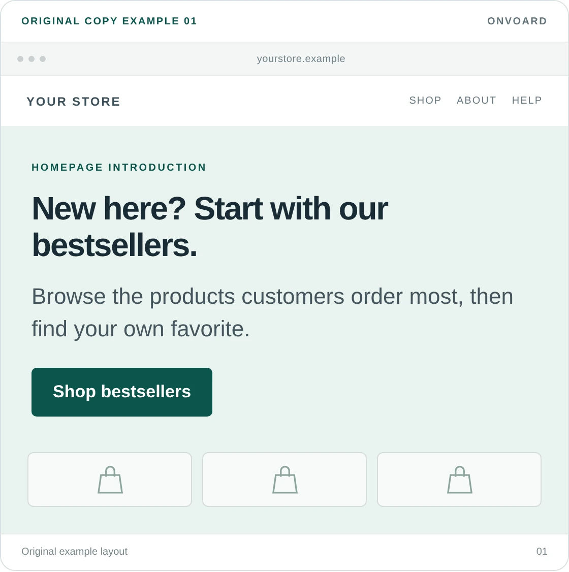 Original example layout for point new visitors to your bestsellers, showing the message and its “Shop bestsellers” button.