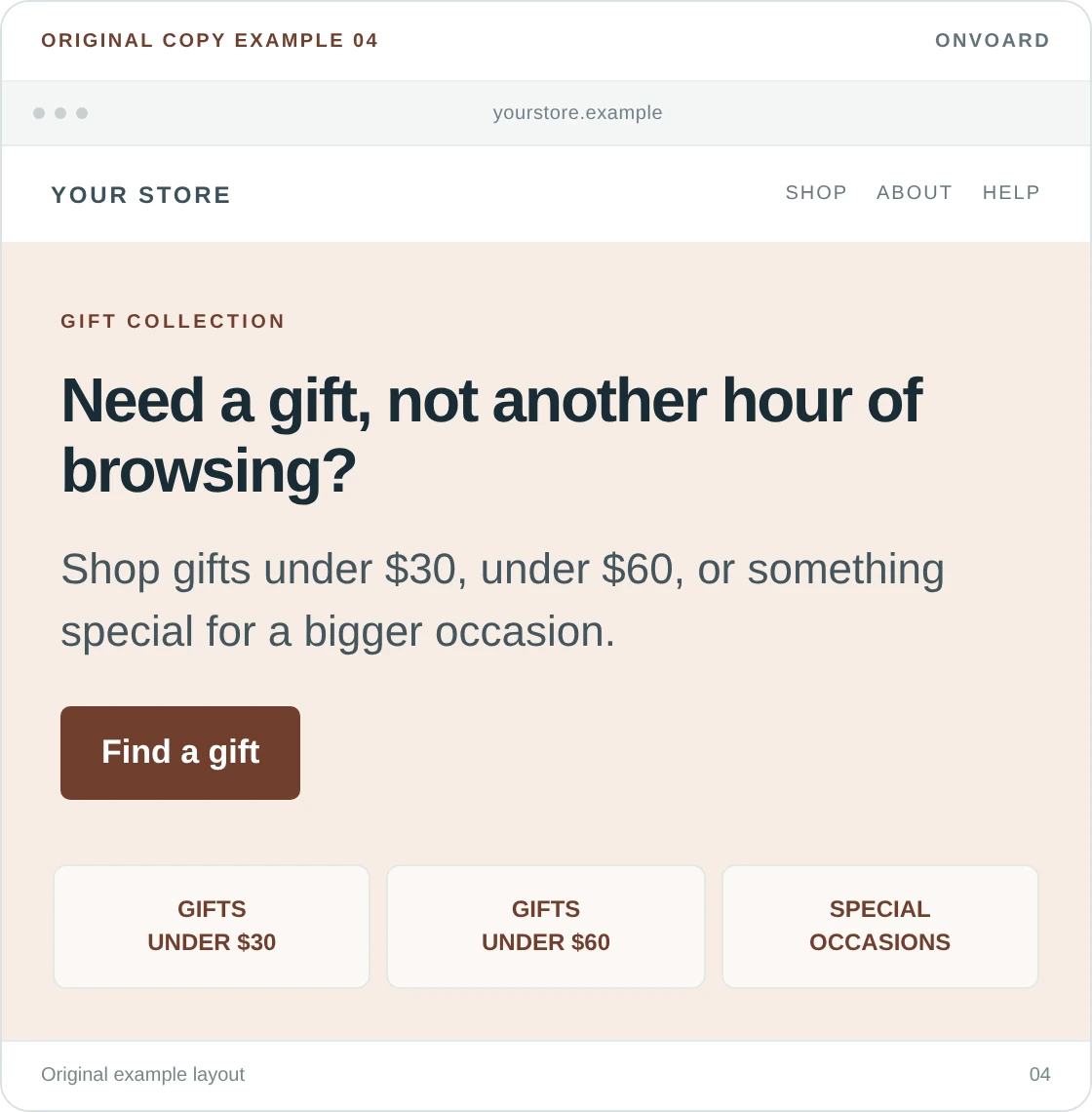 Original example layout for give gift shoppers a shortcut, showing the message and its “Find a gift” button.