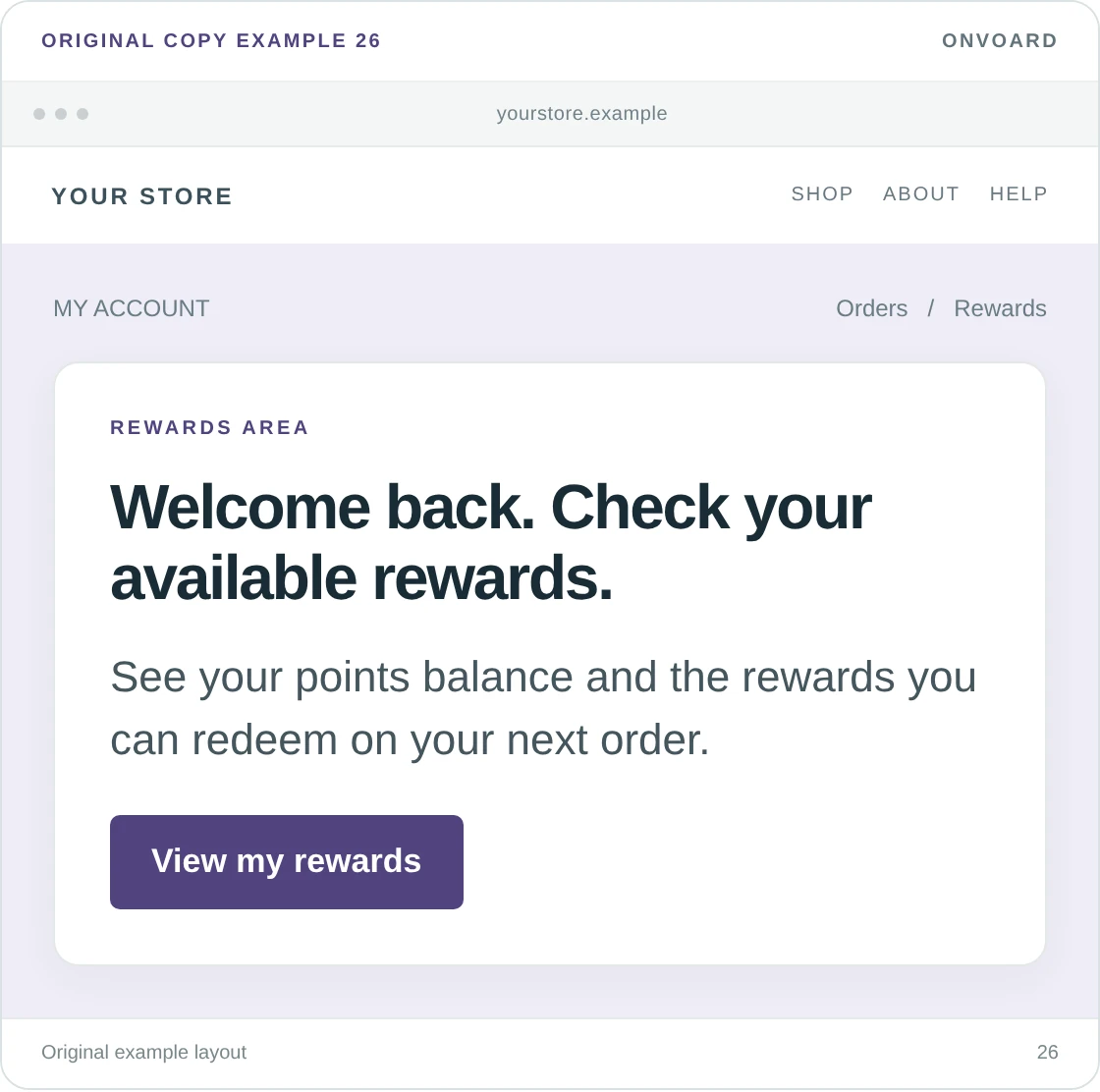 Original example layout for remind an identified member about a real benefit, showing the message and its “View my rewards” button.