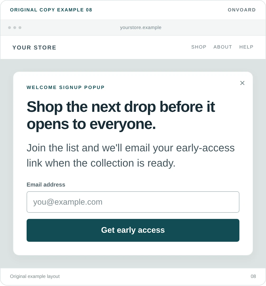 Original example layout for invite people to genuine early access, showing the message and its “Get early access” button.