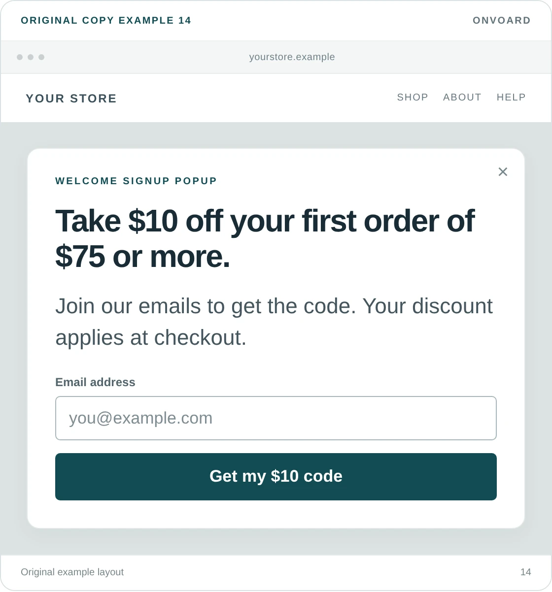 Original example layout for state a fixed discount and minimum spend together, showing the message and its “Get my $10 code” button.