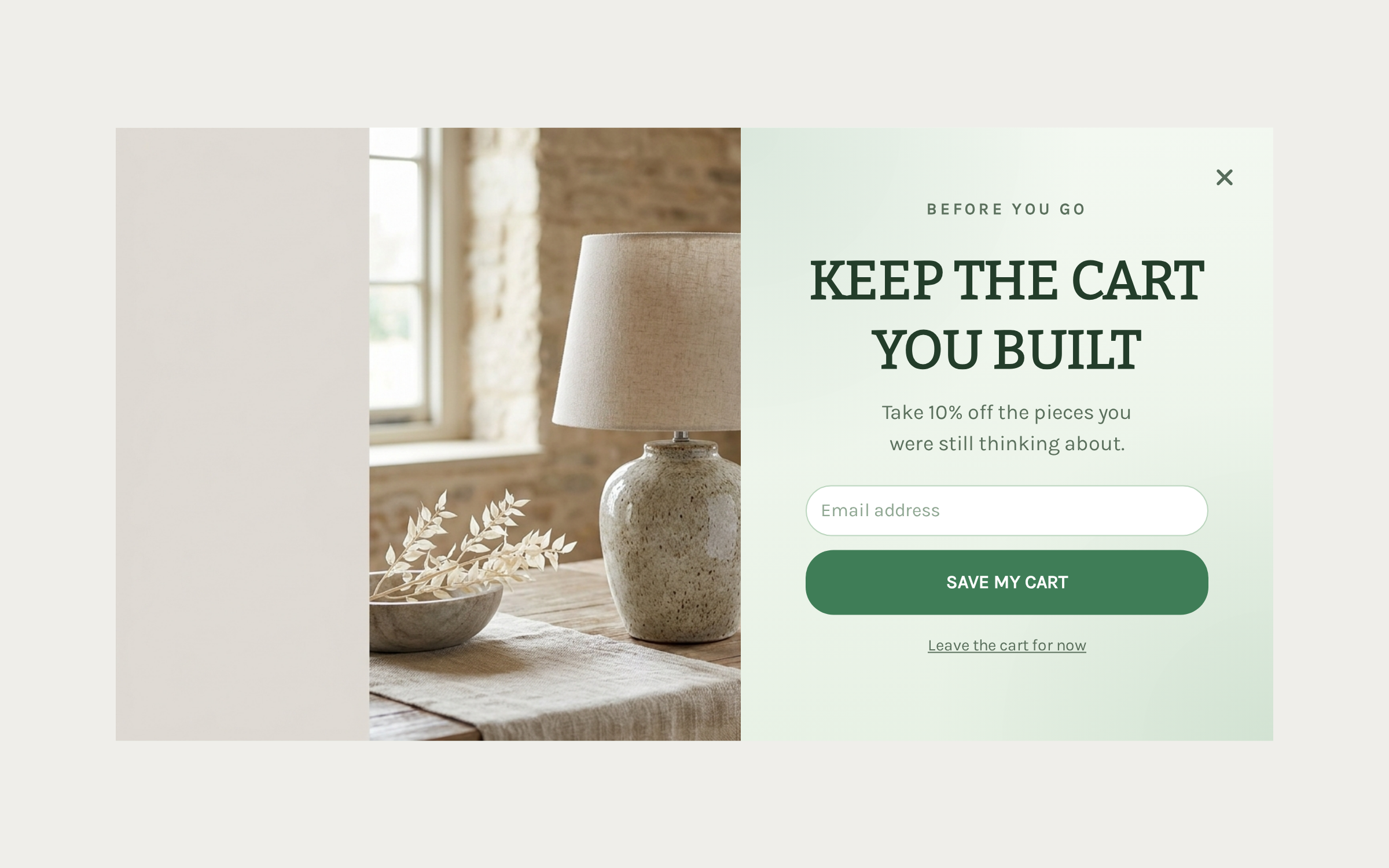 Home Decor Exit Intent, step 1 of 3 (Capture (Email))
